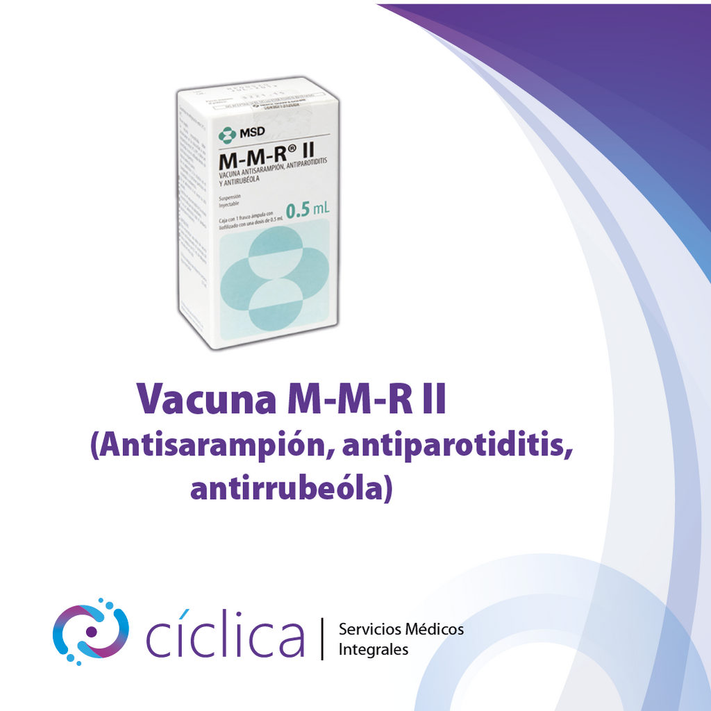 VAC-0106 Vacuna M-M-R® II (Antisarampión, antiparotiditis y antirrubeóla)